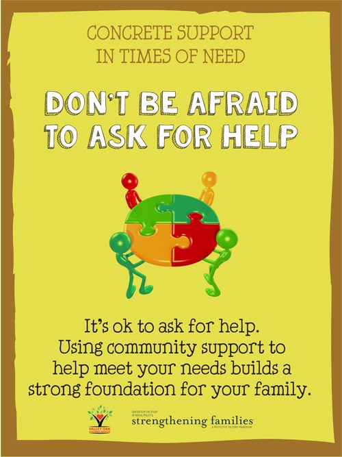 Don't be afraid to ask for help